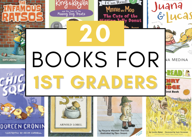 20 Excellent Books for 1st Graders