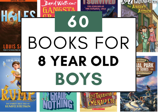 60+ Fantastic Books for 8 Year Old Boys